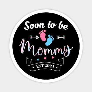 Soon to be Mommy 2024 Mother's Day First Time Mom Pregnancy Magnet